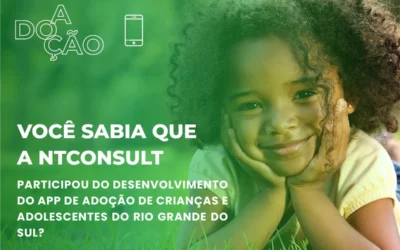 NTConsult desenvolve aplicativo para adoção de crianças e adolescentes