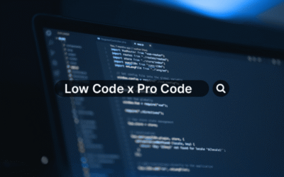 Low Code X Pro Code: entenda os benefícios de uma solução customizada no seu negócio