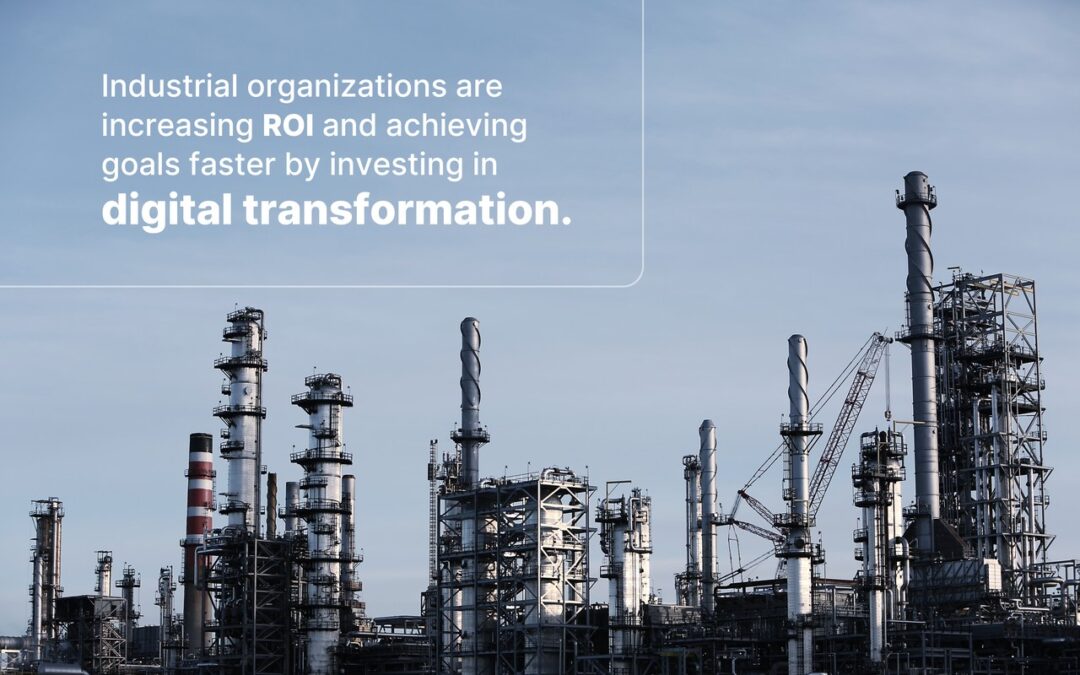 Industrial digital transformation drives productivity and profitability