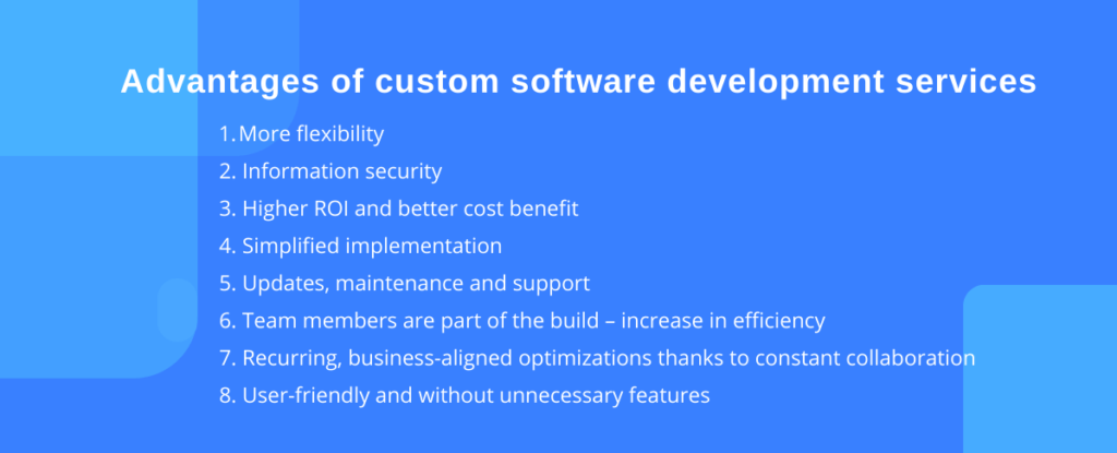 advantages of custom software development solutions 