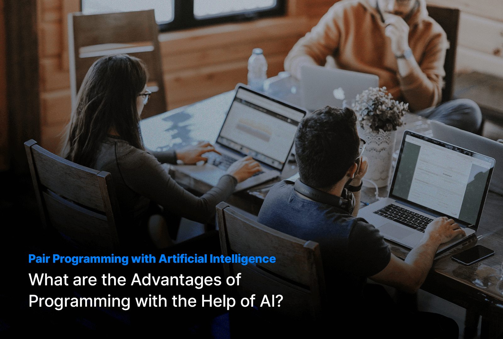 Pair Programming with Artificial Intelligence 