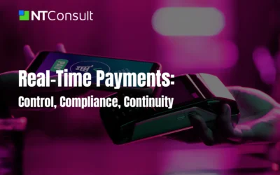 Real-Time Payments: Control, Compliance, Continuity